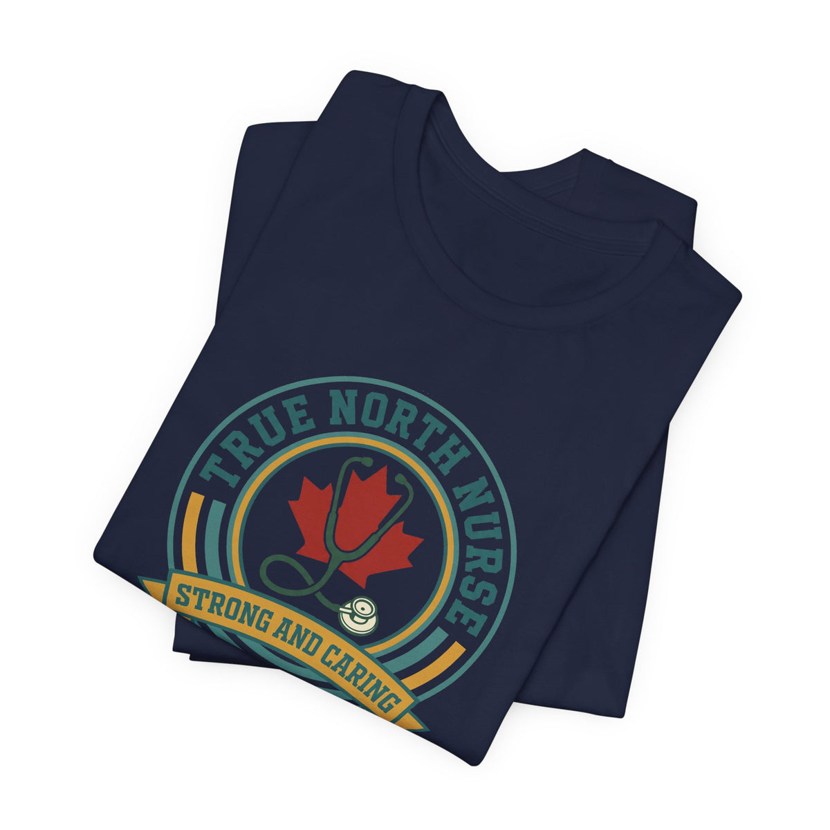 True North Nurse Tee | Canadian Nurse Shirt, Printed in Canada