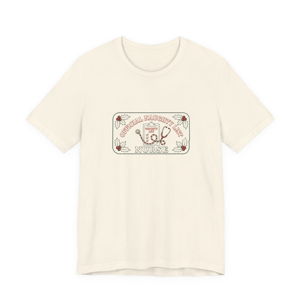 Naughty List Nurse Tee | Funny Christmas Nurse Shirt