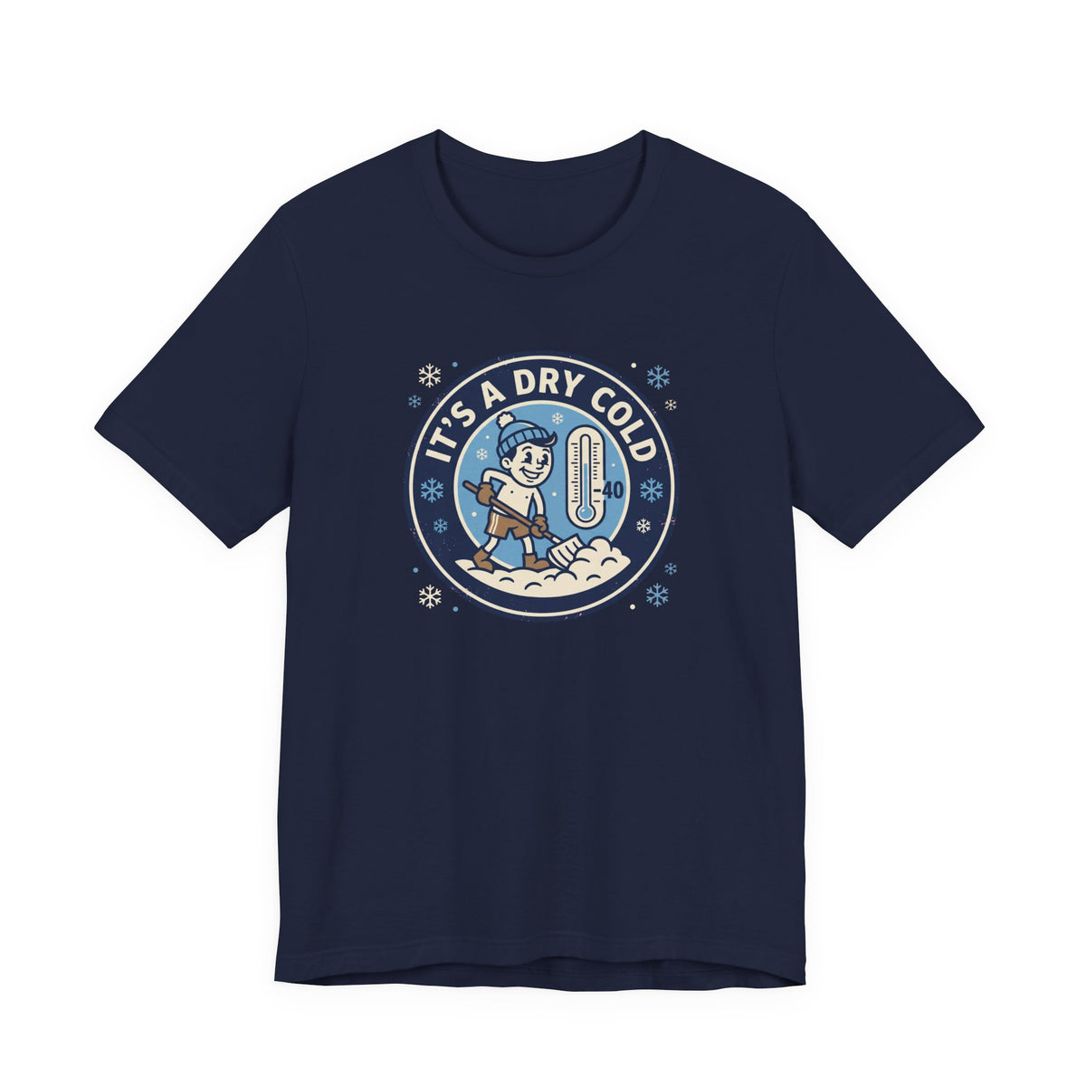 It's a Dry Cold Tee | Funny Canadian Winter Shirt