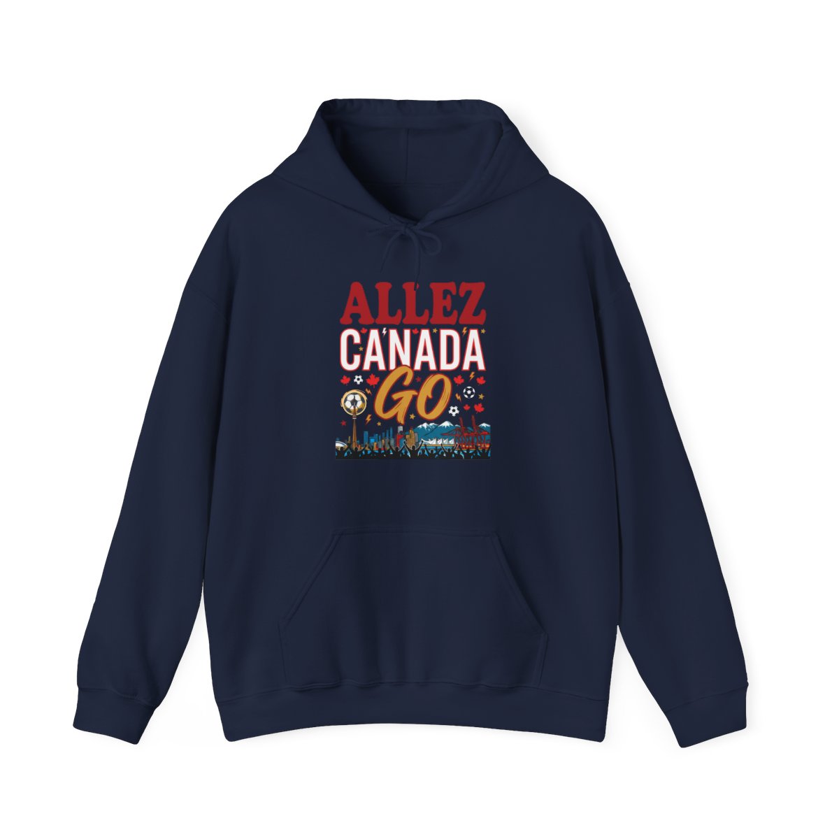 Allez Canada Go Hoodie | Canadian Soccer Fan Supporter Sweatshirt 2026