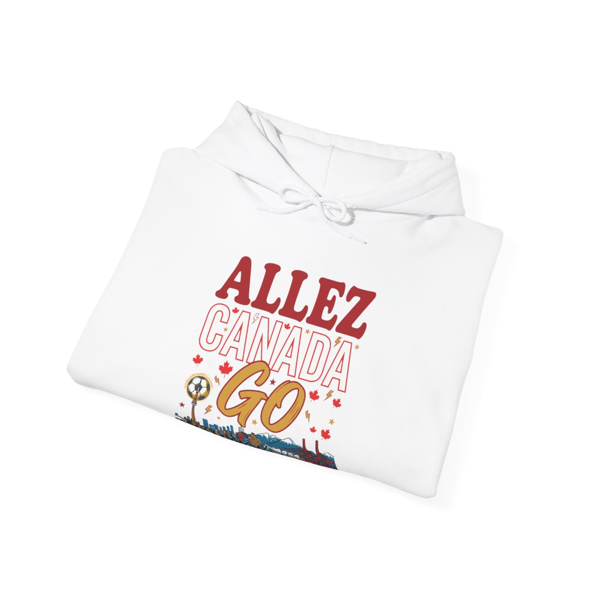 Allez Canada Go Hoodie | Canadian Soccer Fan Supporter Sweatshirt 2026