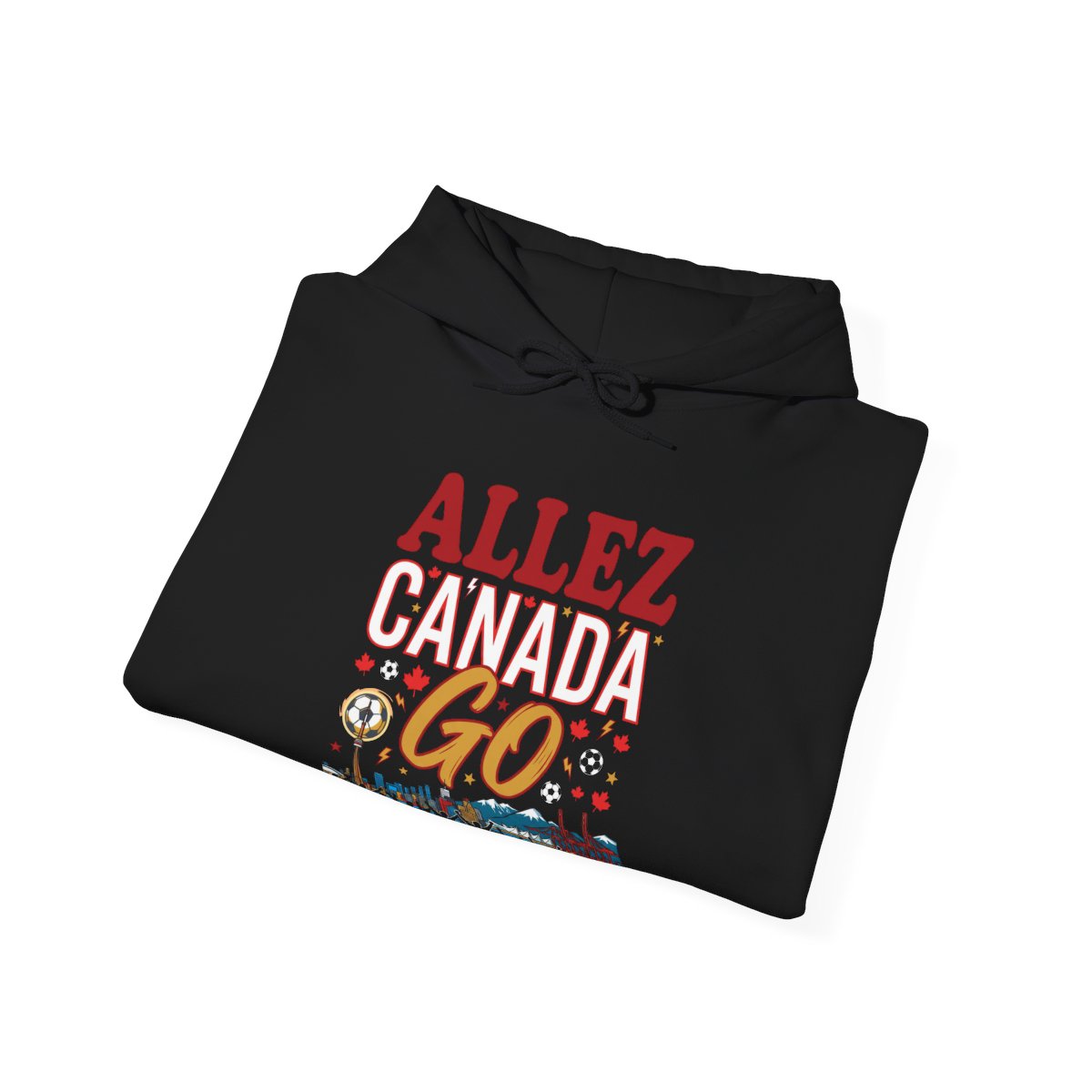Allez Canada Go Hoodie | Canadian Soccer Fan Supporter Sweatshirt 2026
