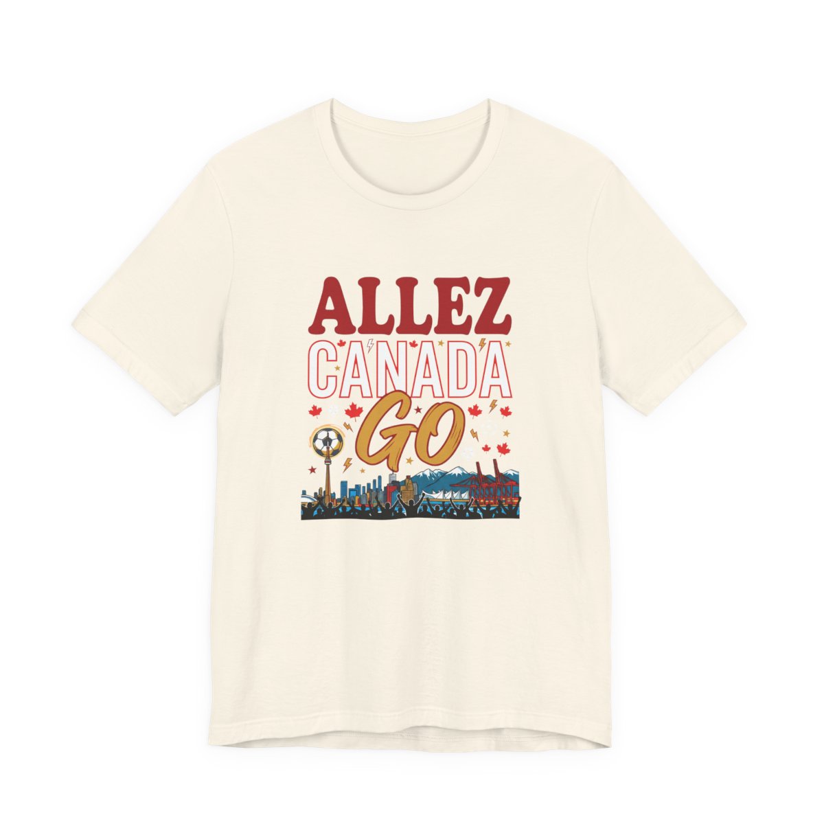 Allez Canada Go Tee | Canadian Soccer Fan Supporter Shirt 2026