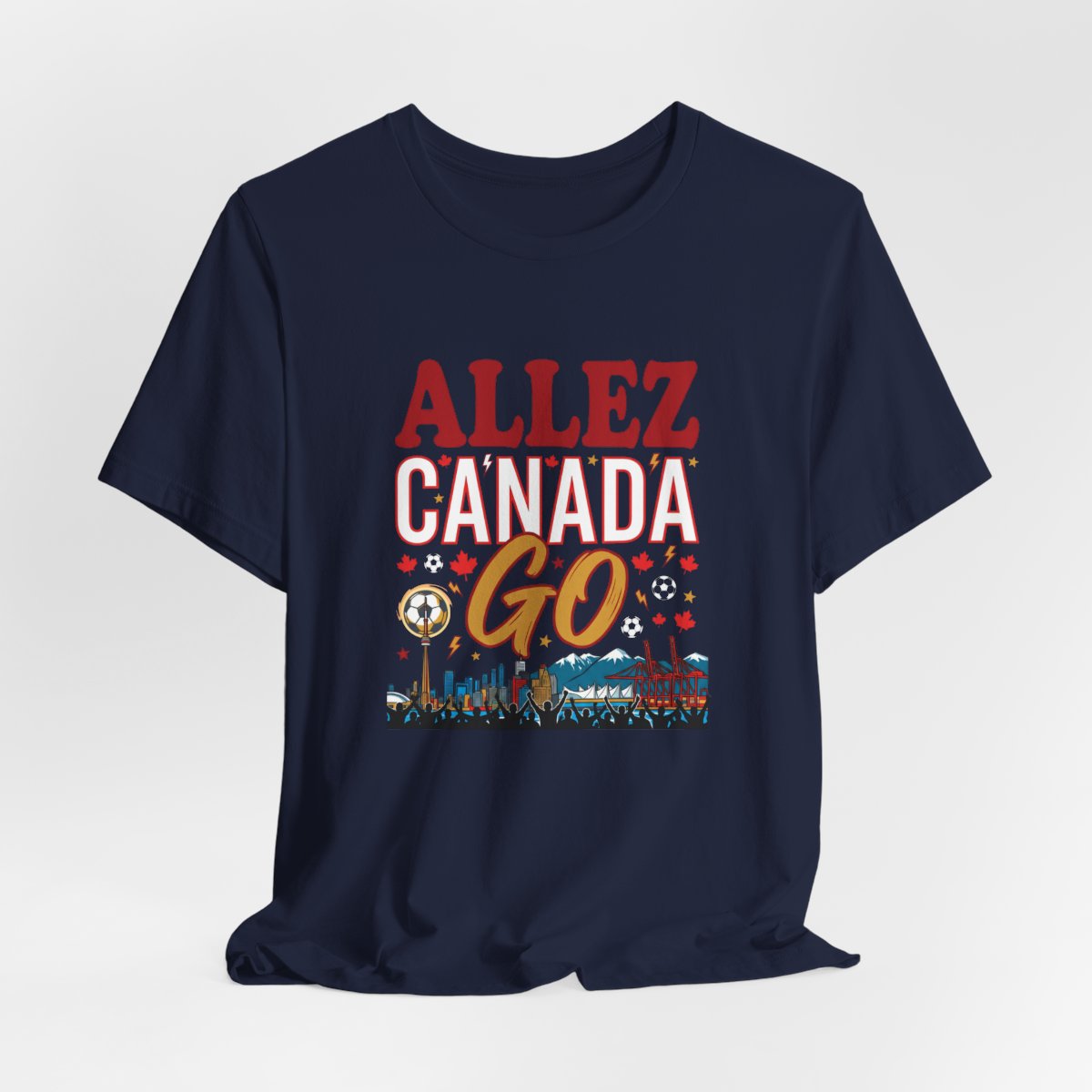 Allez Canada Go Tee | Canadian Soccer Fan Supporter Shirt 2026