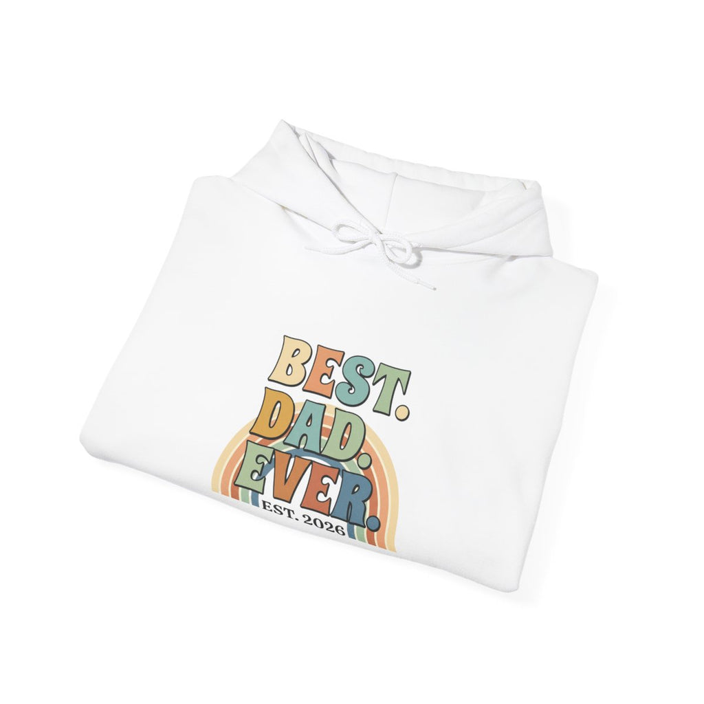 Best Dad Ever Hoodie | Retro Father's Day Gift, EST. 2026