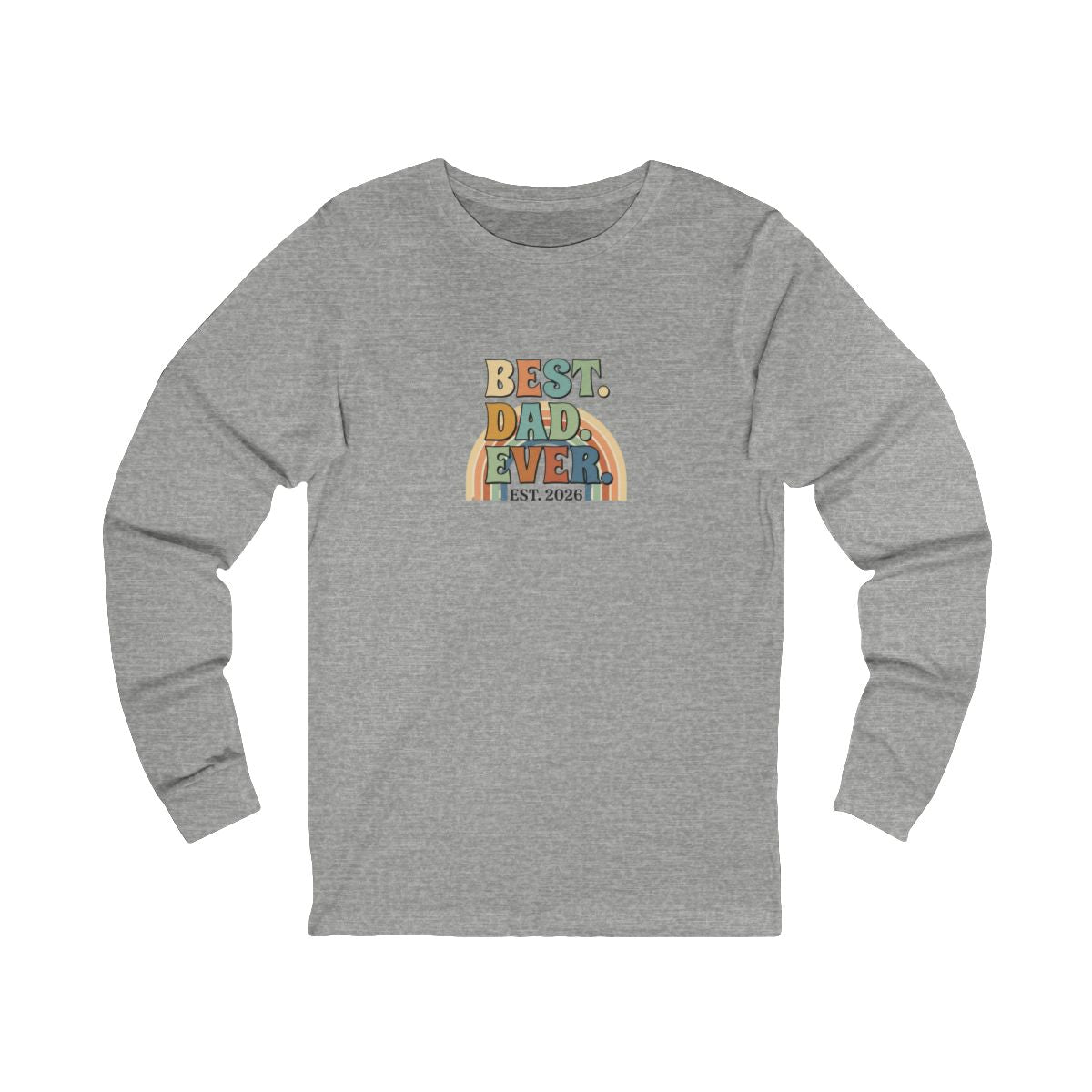 Best Dad Ever Long Sleeve Tee | Retro Father's Day Gift, EST. 2026