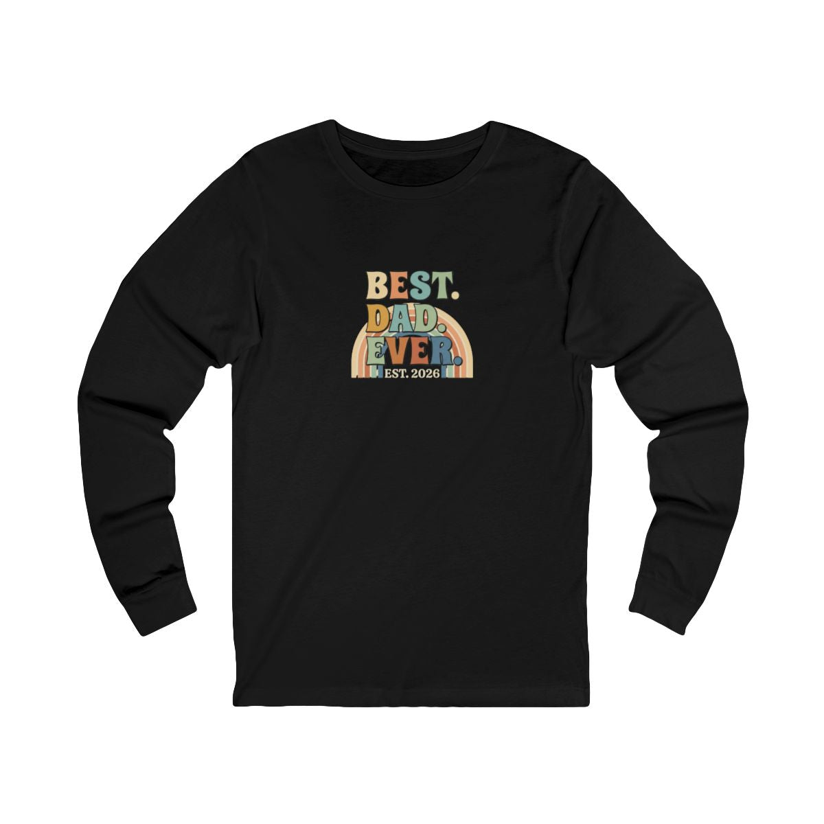 Best Dad Ever Long Sleeve Tee | Retro Father's Day Gift, EST. 2026