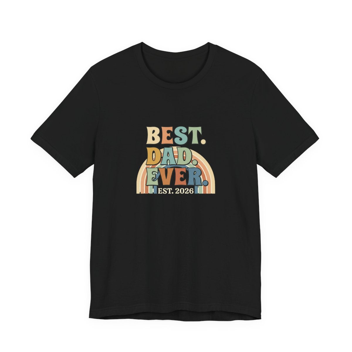 Best Dad Ever Tee | Retro Father's Day Gift, EST. 2026