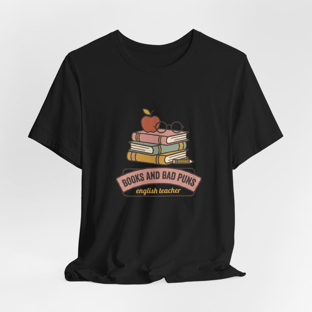 Books and Bad Puns Tee | Funny English Teacher Shirt