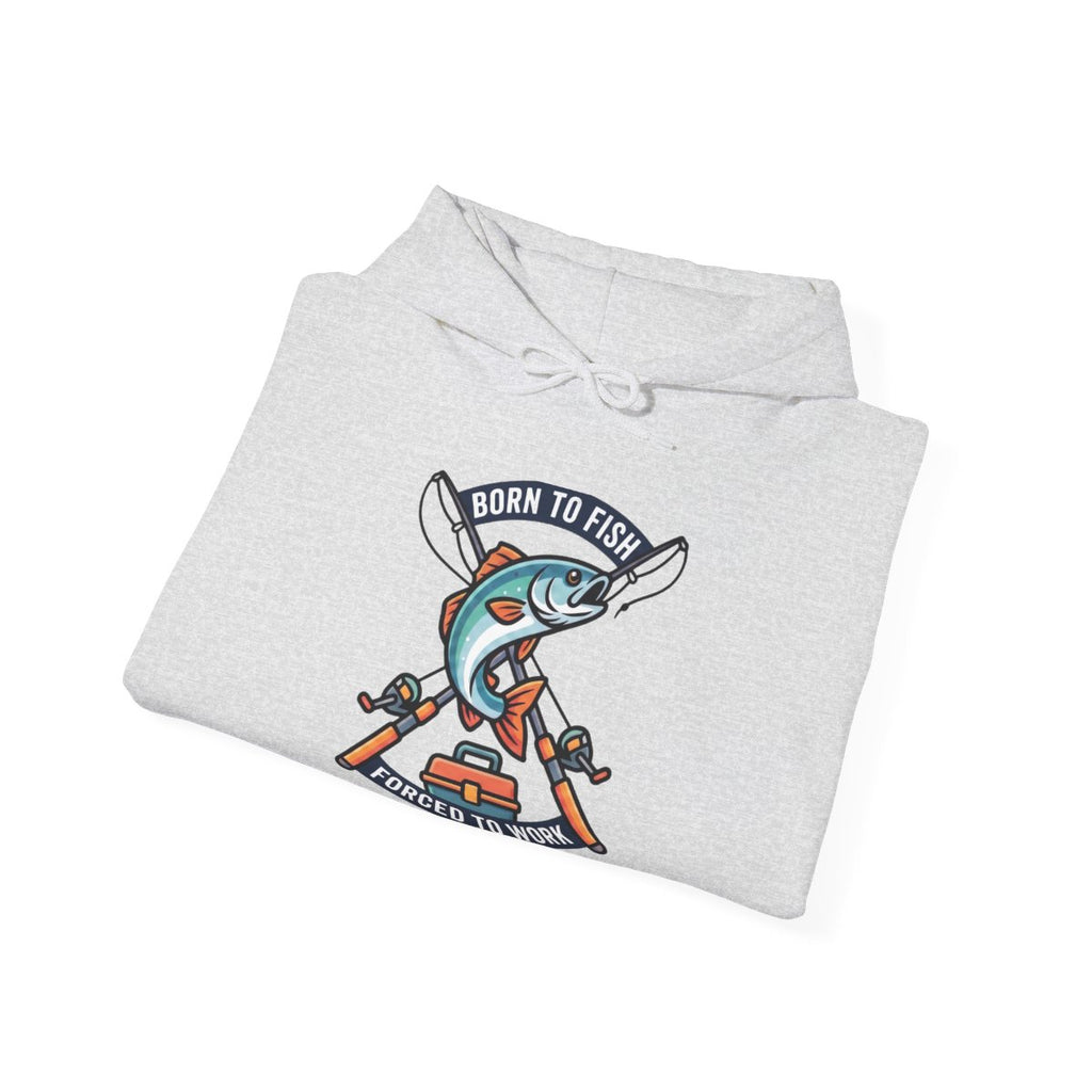Born to Fish Forced to Work Hoodie | Funny Fishing Shirt