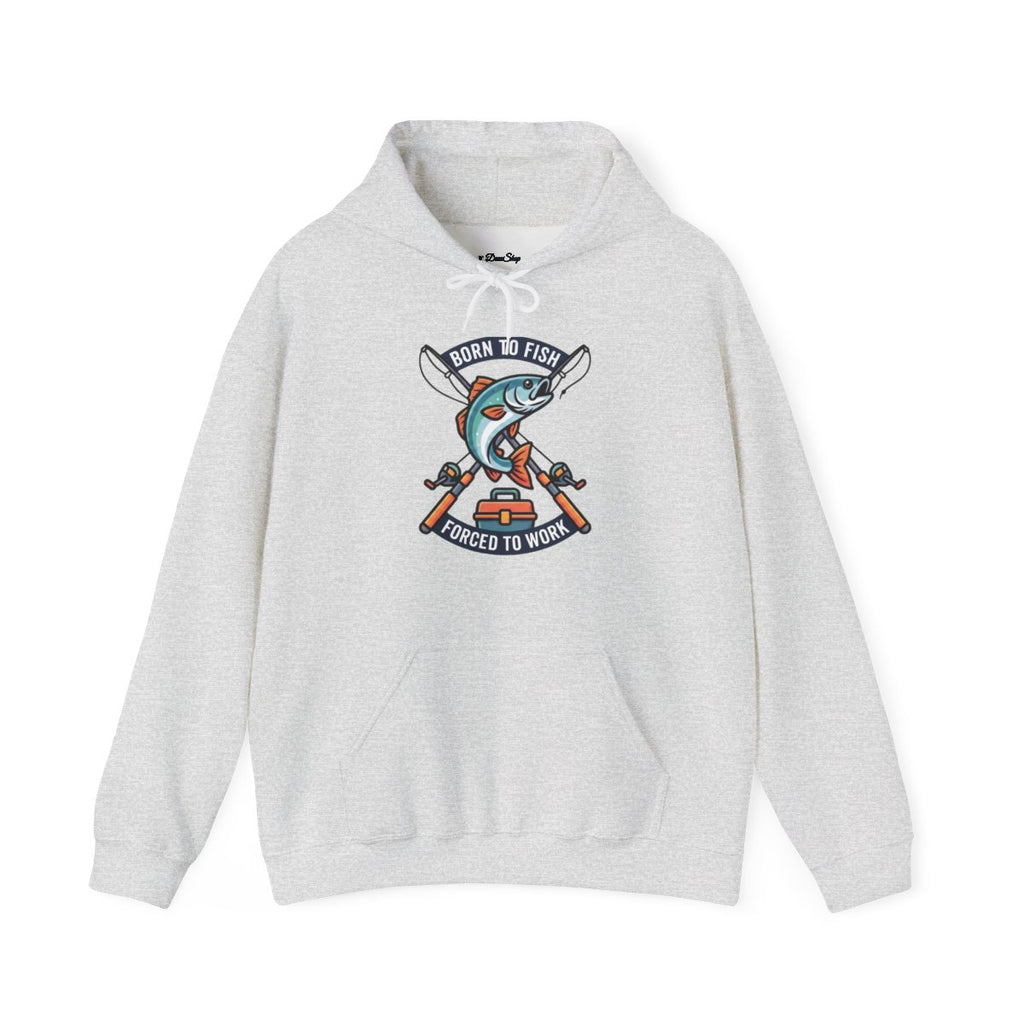 Born to Fish Forced to Work Hoodie | Funny Fishing Shirt