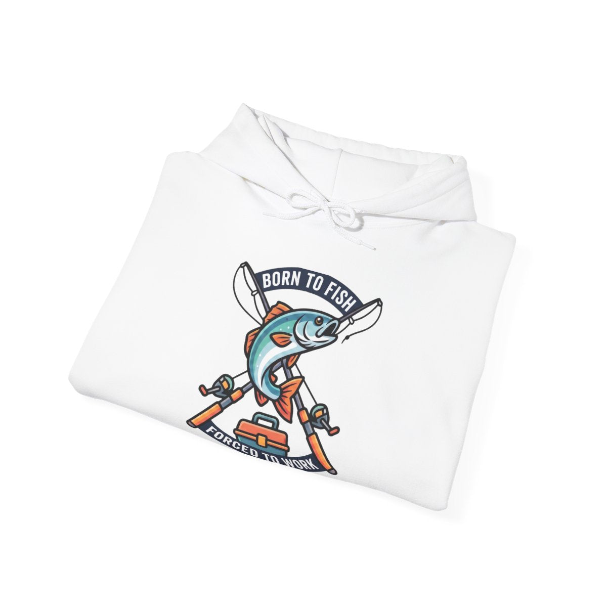 Born to Fish Forced to Work Hoodie | Funny Fishing Shirt