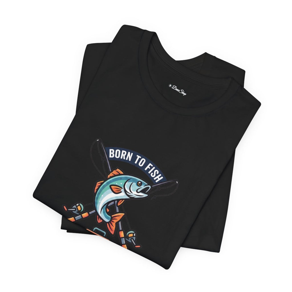 Born to Fish Forced to Work Tee | Funny Fishing Shirt