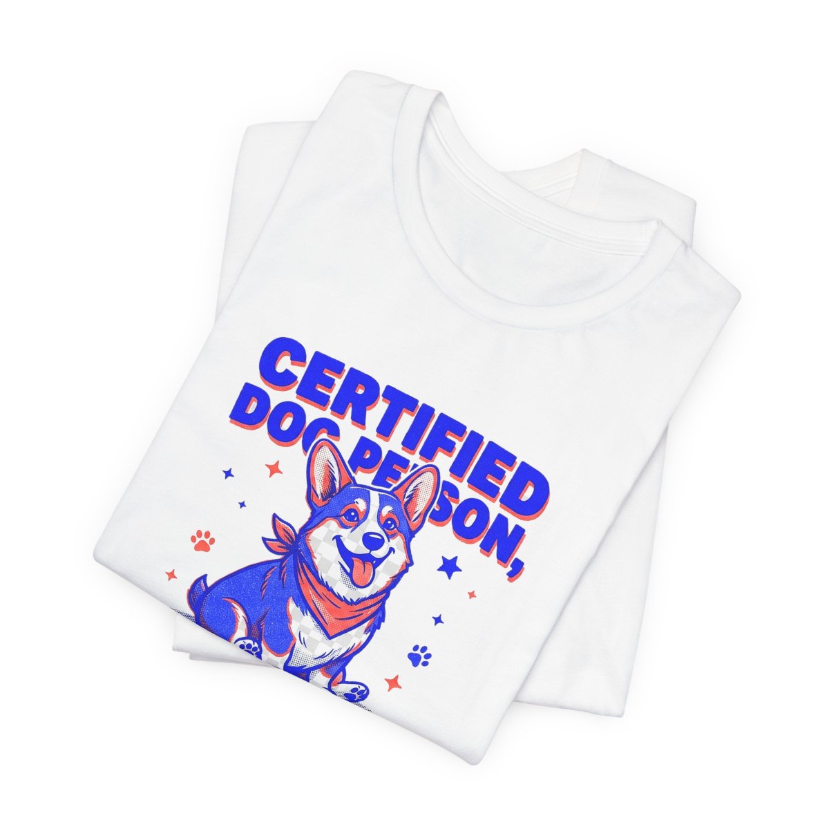 Certified Dog Person Failed Human Tee | Funny Corgi Dog Lover Shirt