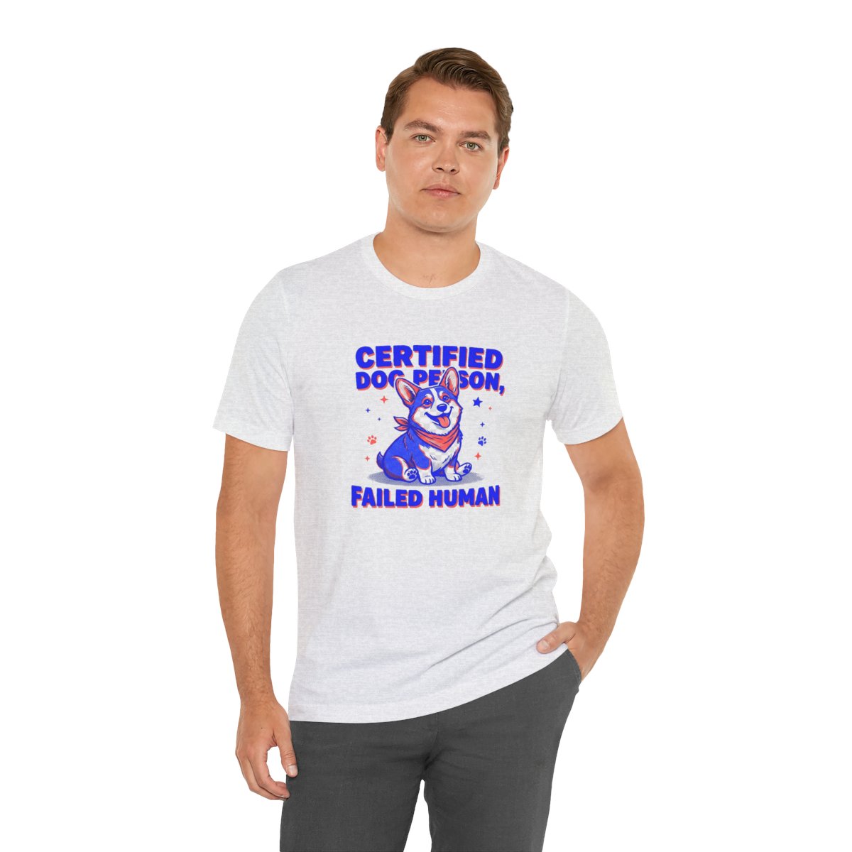 Certified Dog Person Failed Human Tee | Funny Corgi Dog Lover Shirt
