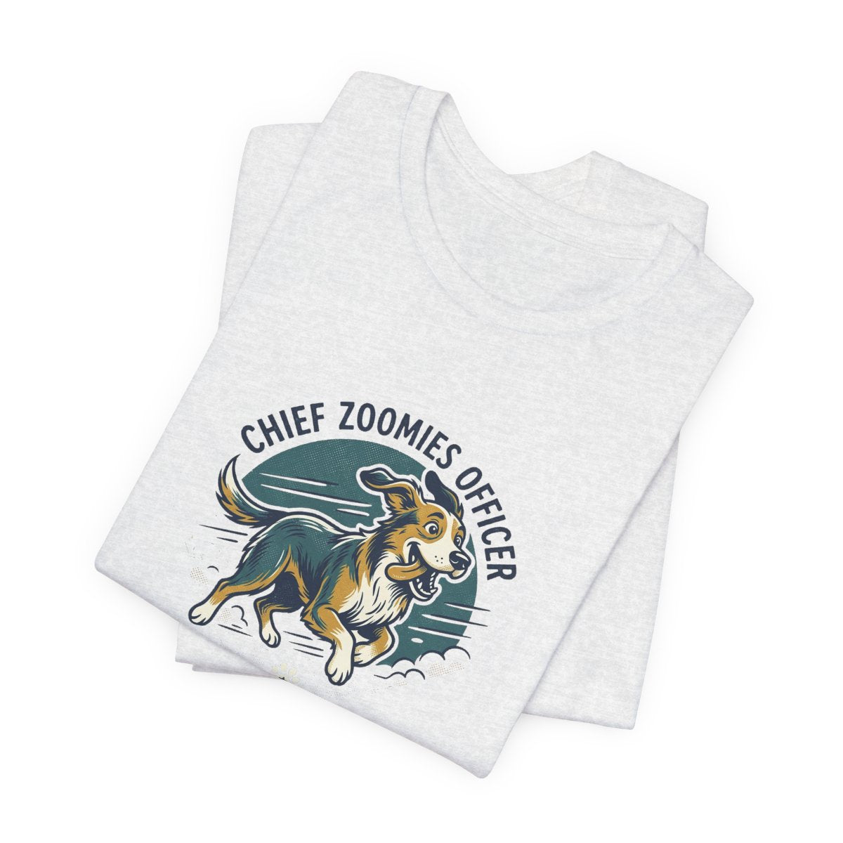 Chief Zoomies Officer Tee | Funny Dog Lover Graphic Shirt
