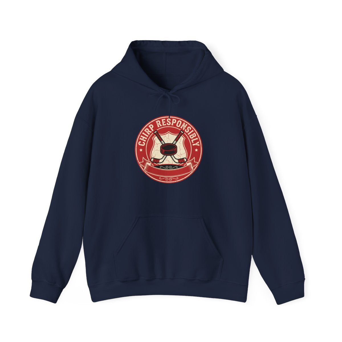 Chirp Responsibly Hoodie | Funny Hockey Badge Shirt