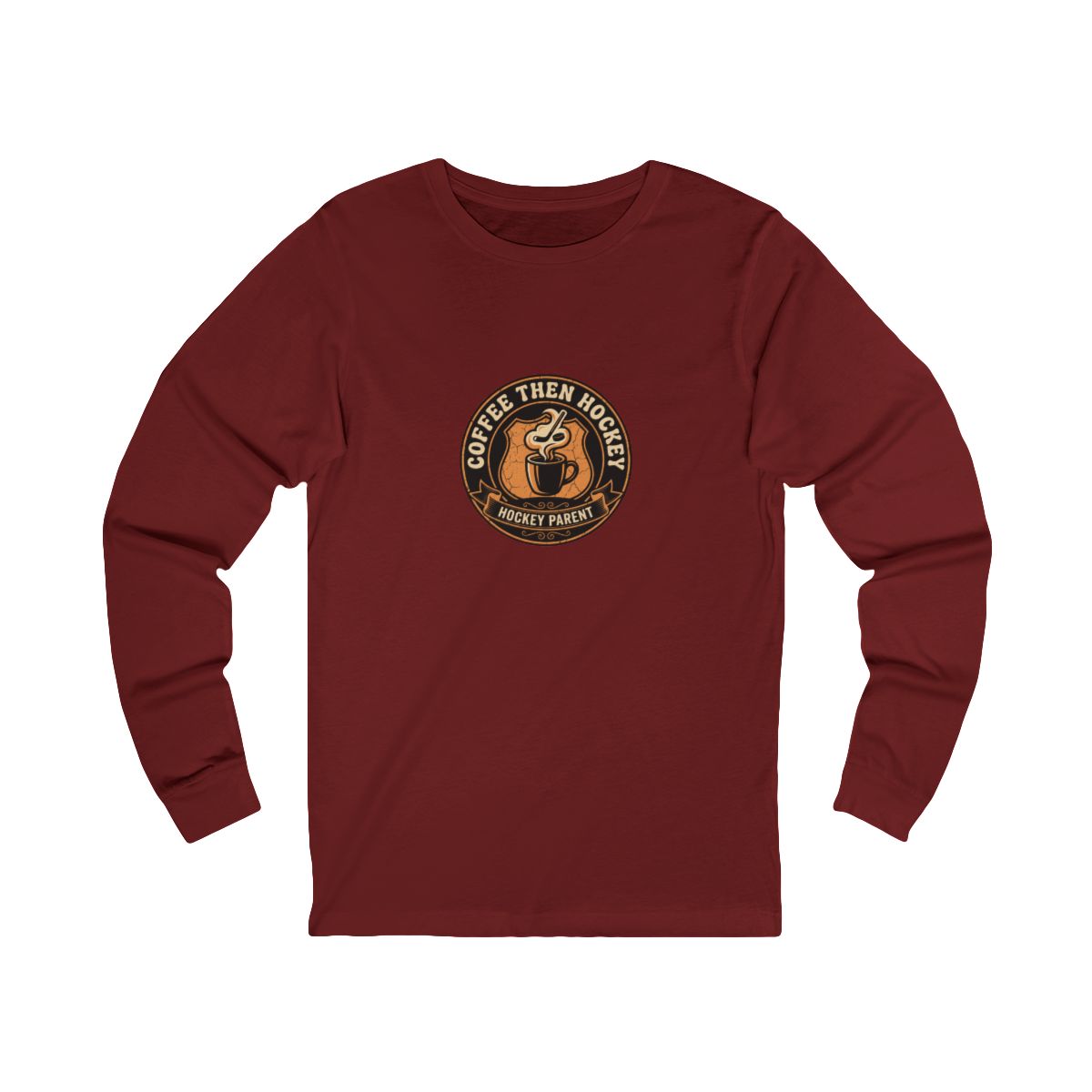Coffee Then Hockey Long Sleeve Tee | Funny Hockey Parent Shirt
