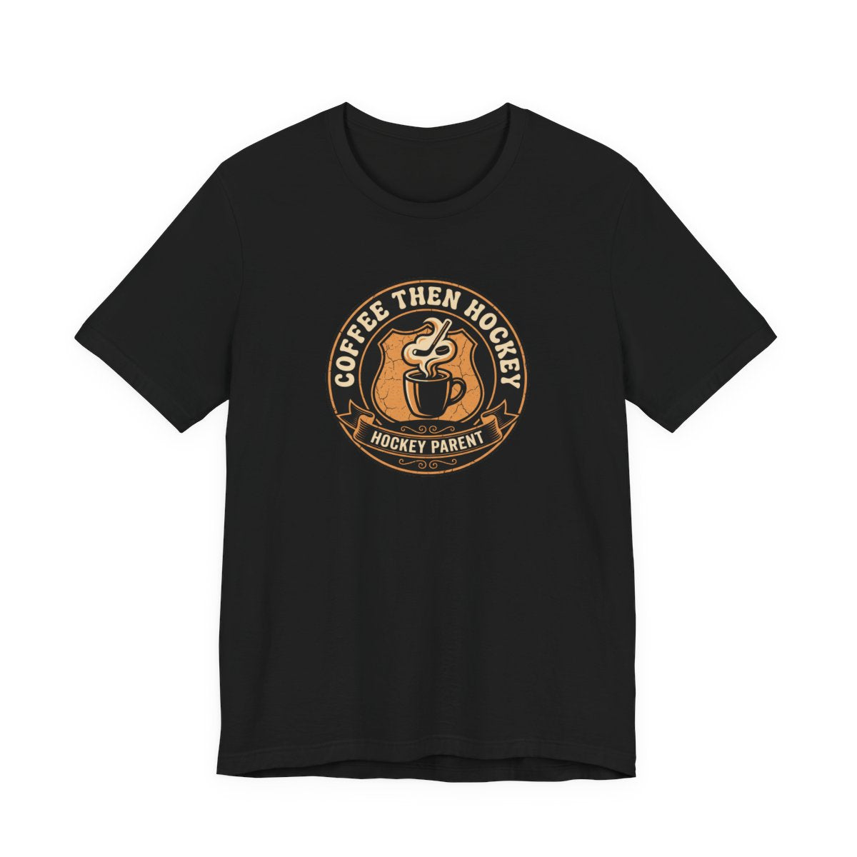 Coffee Then Hockey Tee | Funny Hockey Parent Shirt