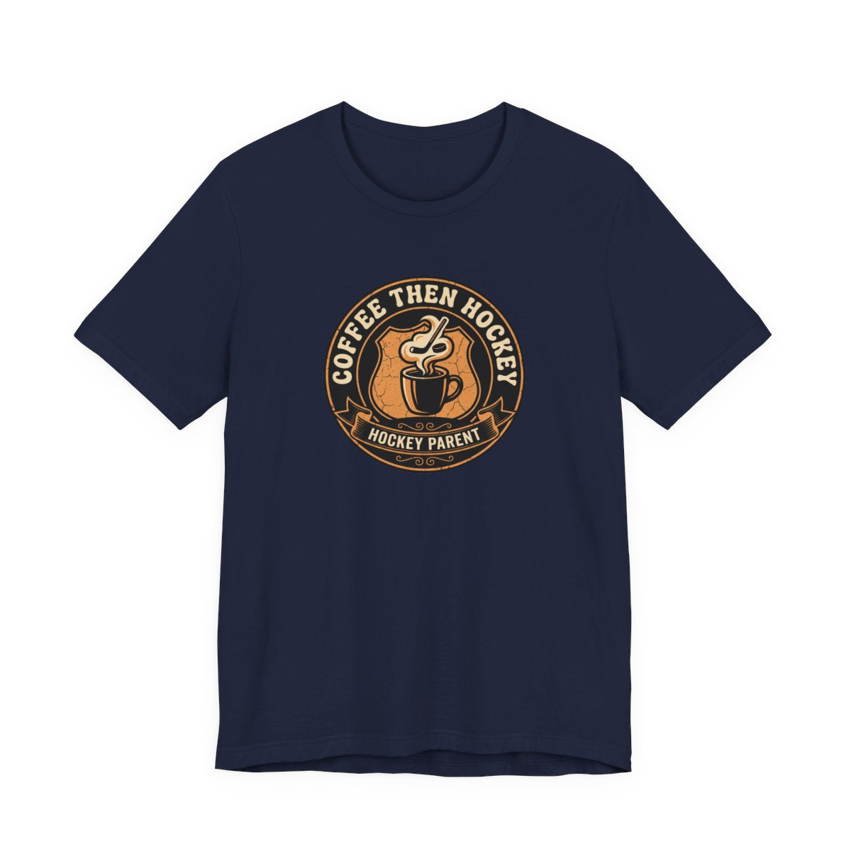 Coffee Then Hockey Tee | Funny Hockey Parent Shirt