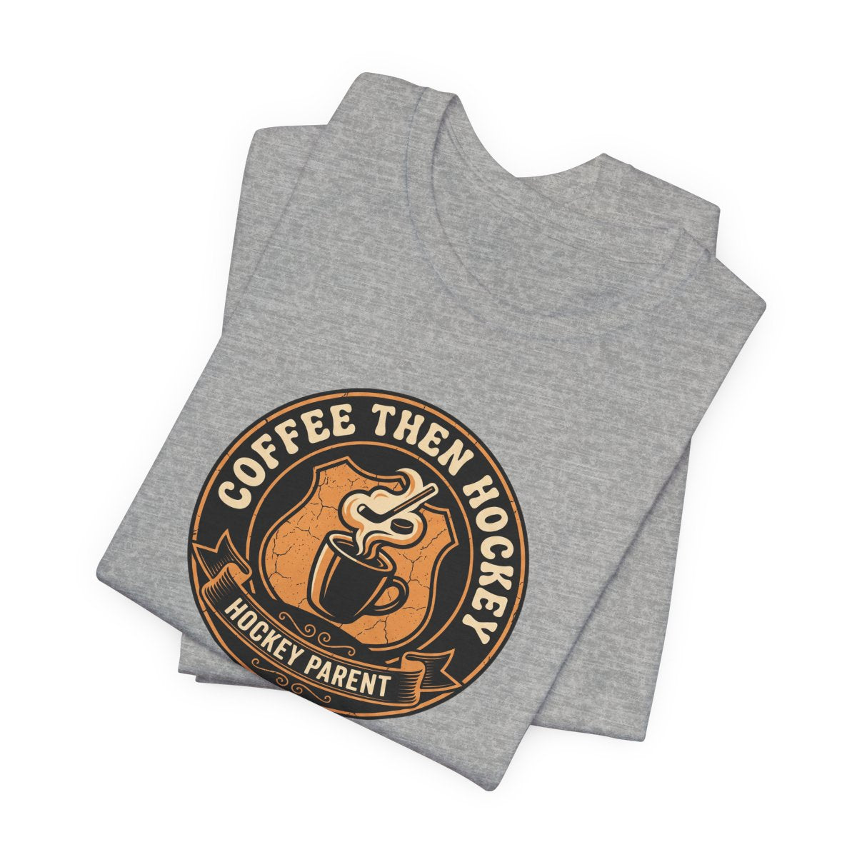 Coffee Then Hockey Tee | Funny Hockey Parent Shirt
