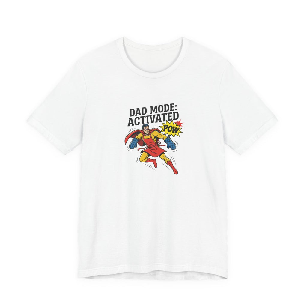 Dad Mode Activated Tee | Funny Dad Superhero, Father's Day Gift