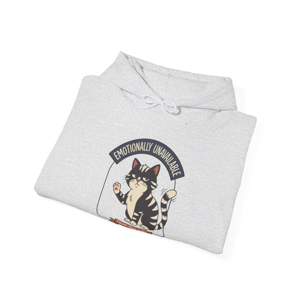 Emotionally Unavailable Cat Hoodie | Funny Cat Lover Graphic