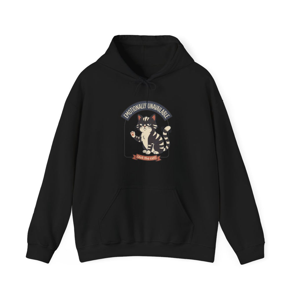Emotionally Unavailable Cat Hoodie | Funny Cat Lover Graphic