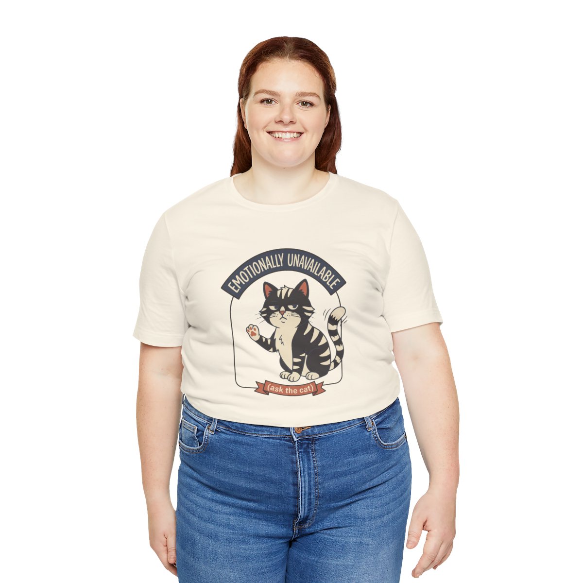 Emotionally Unavailable Cat Tee | Funny Cat Lover Graphic Shirt