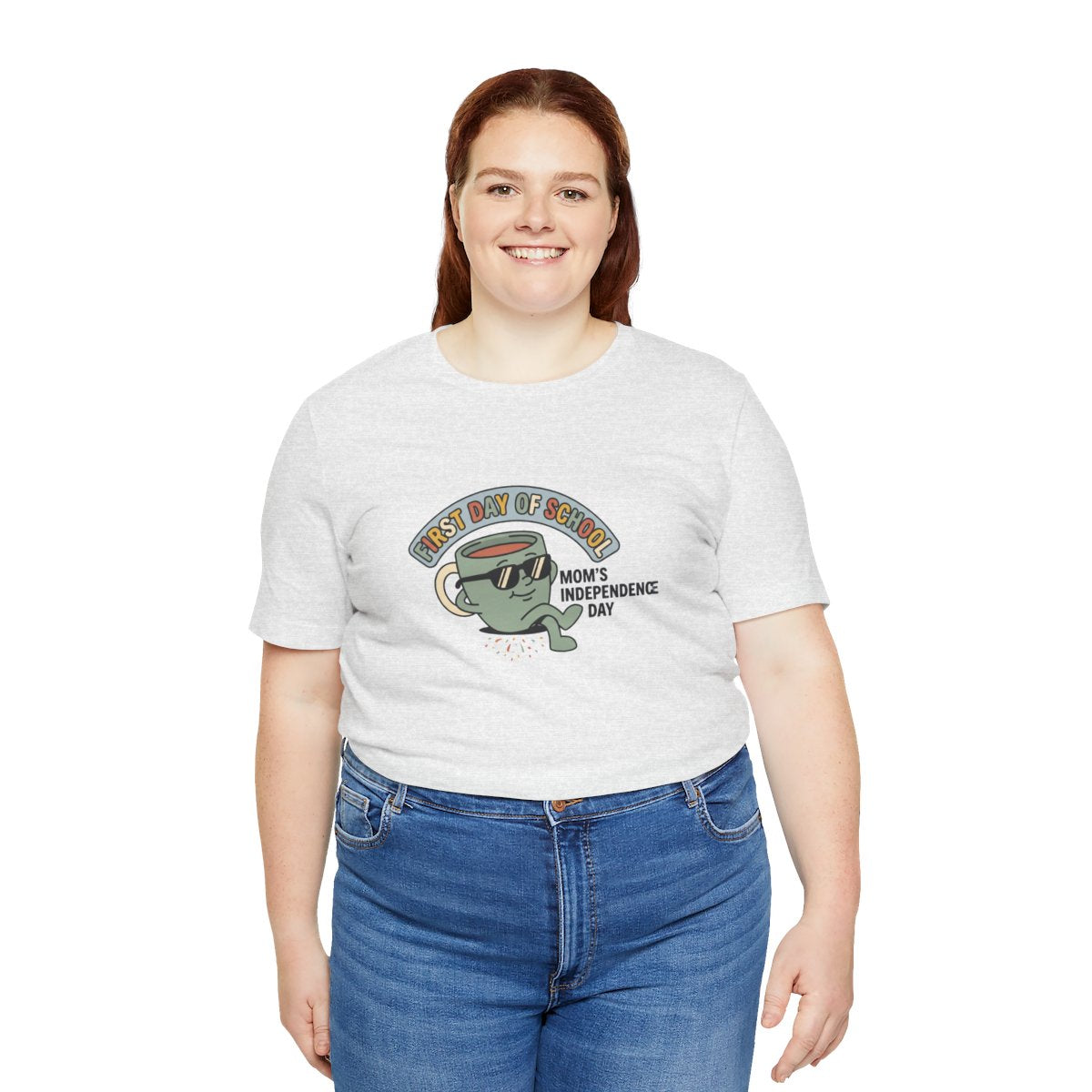 First Day of School Tee | Mom's Independence Day Funny Mom Shirt