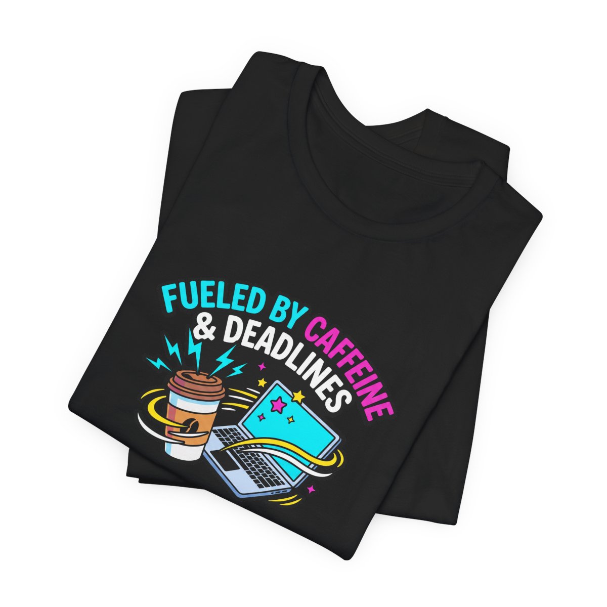 Fueled by Caffeine & Deadlines Tee | Funny College Student Shirt