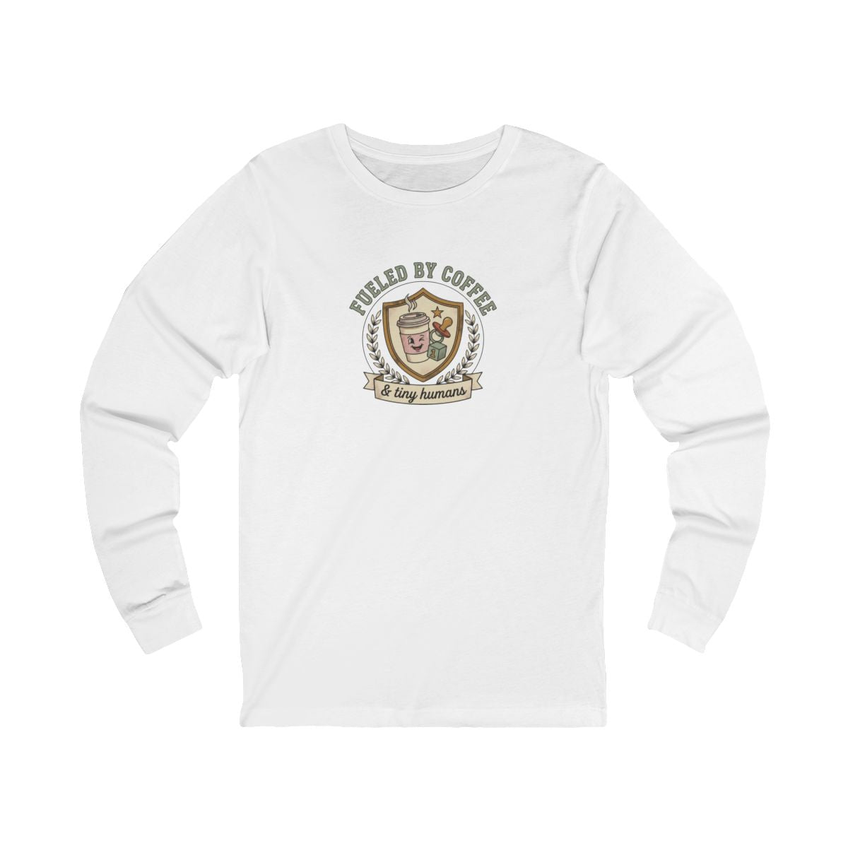 Fueled by Coffee and Tiny Humans Long Sleeve Tee | Coffee Mom