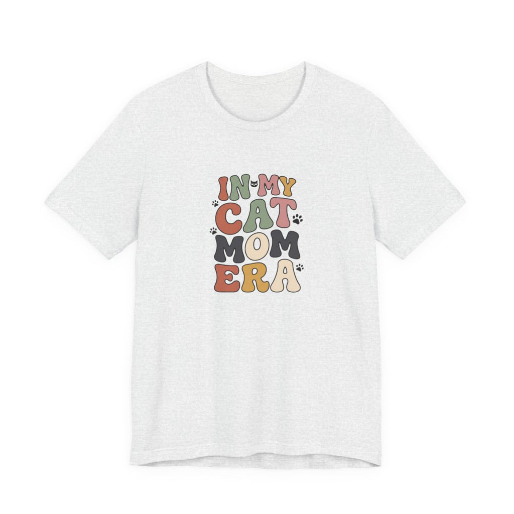 In My Cat Mom Era Tee | Retro Groovy Cat Lover Shirt