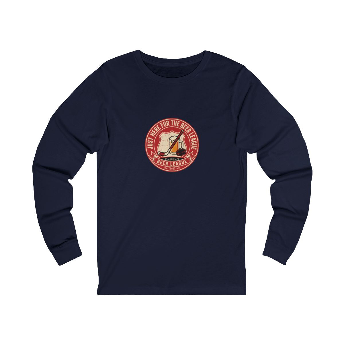 Just Here for the Beer League Long Sleeve Tee | Funny Hockey Shirt
