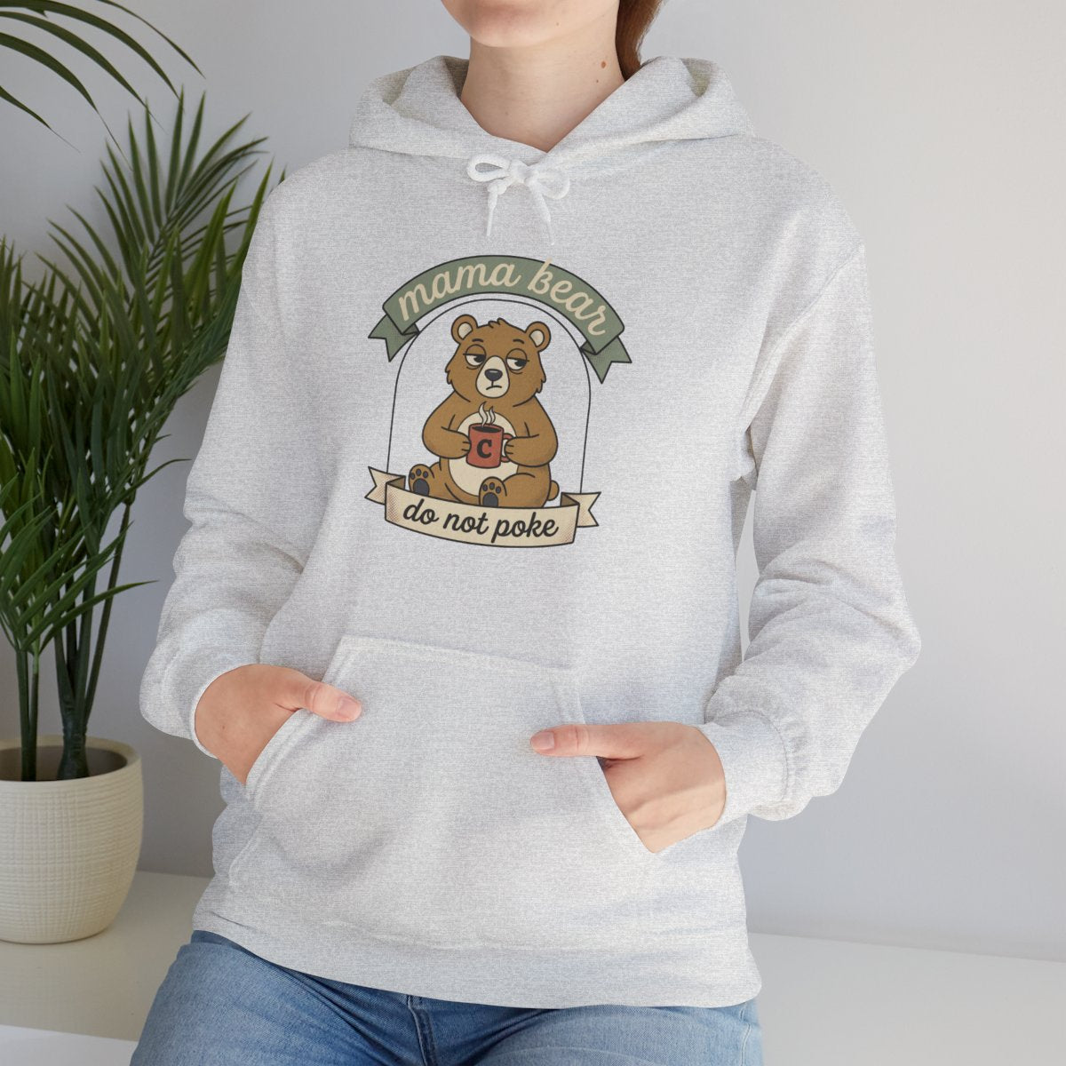 Mama Bear Do Not Poke Hoodie | Mama Bear Gift