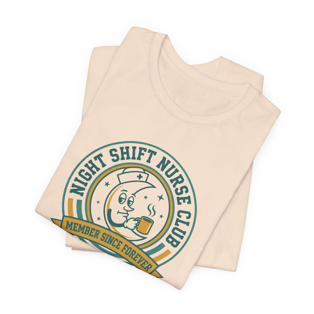 Night Shift Nurse Club Tee | Funny Night Shift Nurse Shirt