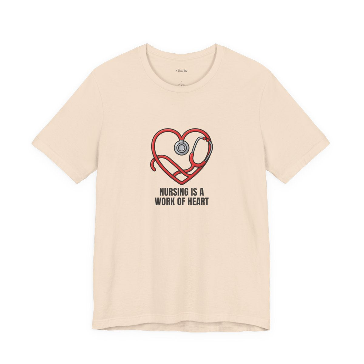 Nursing Is a Work of Heart Tee | Nurse Gift Shirt
