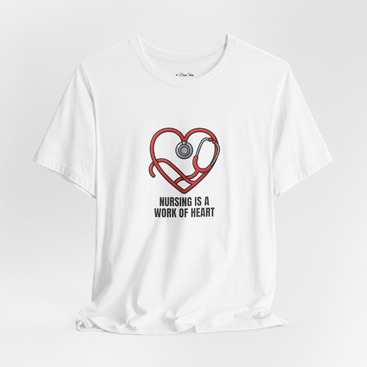 Nursing Is a Work of Heart Tee | Nurse Gift Shirt