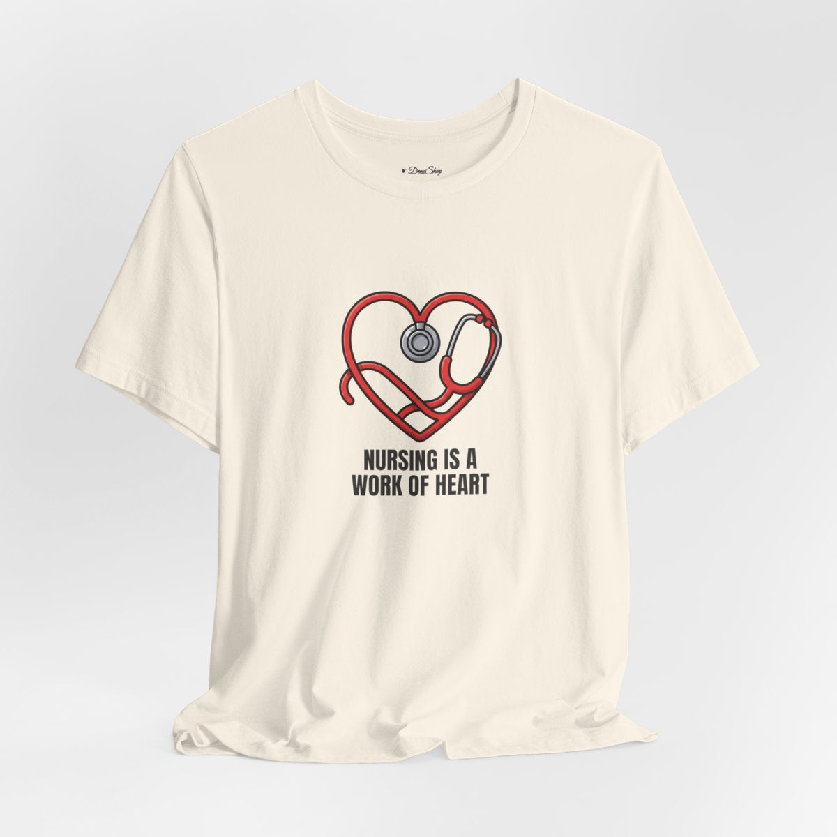 Nursing Is a Work of Heart Tee | Nurse Gift Shirt