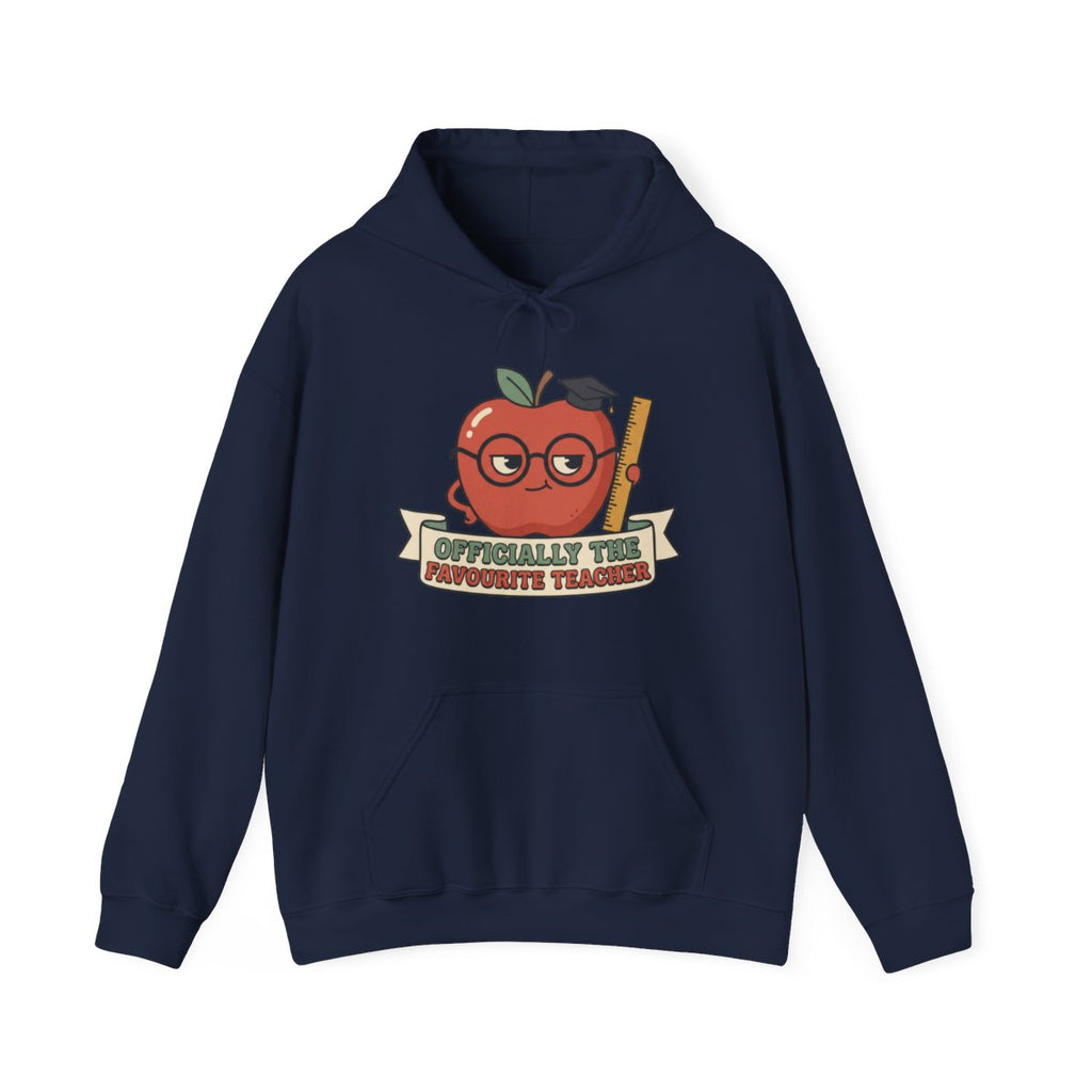 Officially the Favourite Teacher Hoodie | Teacher Gift