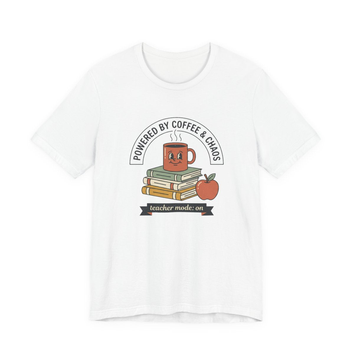 Powered by Coffee & Chaos Teacher Tee | Funny Back to School Shirt