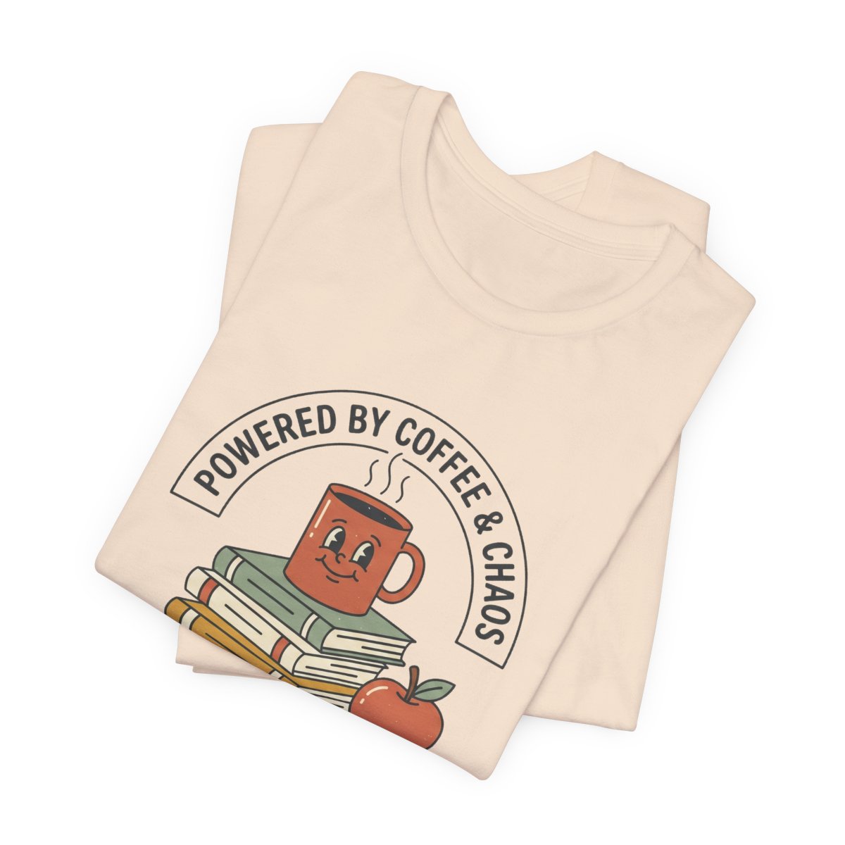 Powered by Coffee & Chaos Teacher Tee | Funny Back to School Shirt