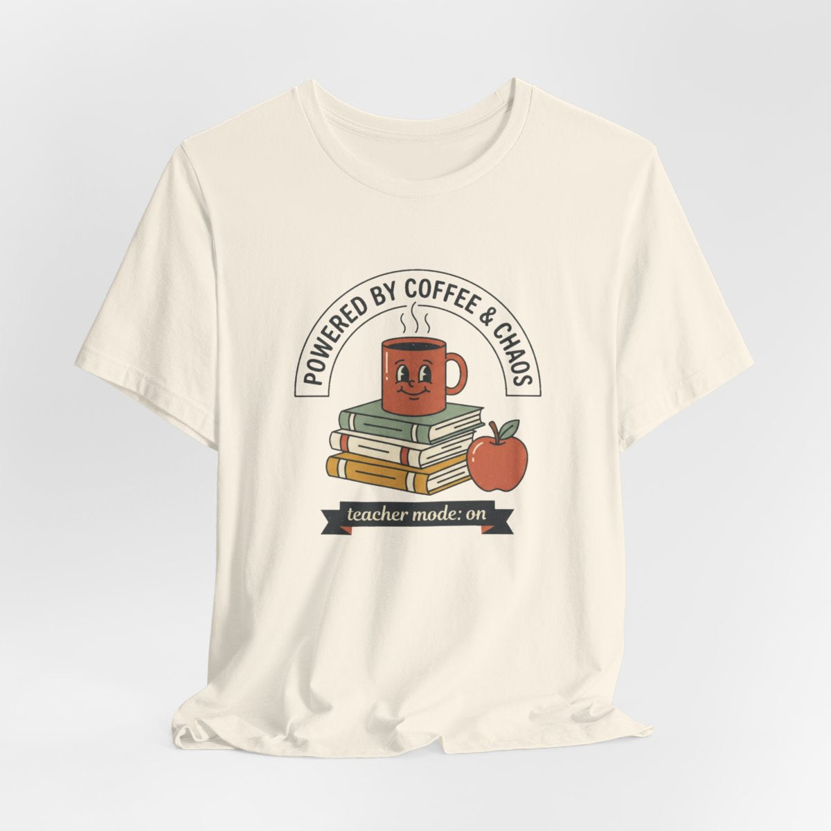 Powered by Coffee & Chaos Teacher Tee | Funny Back to School Shirt