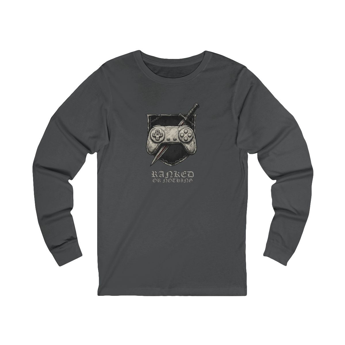Ranked or Nothing Long Sleeve Tee | Hardcore Gamer Streetwear Shirt