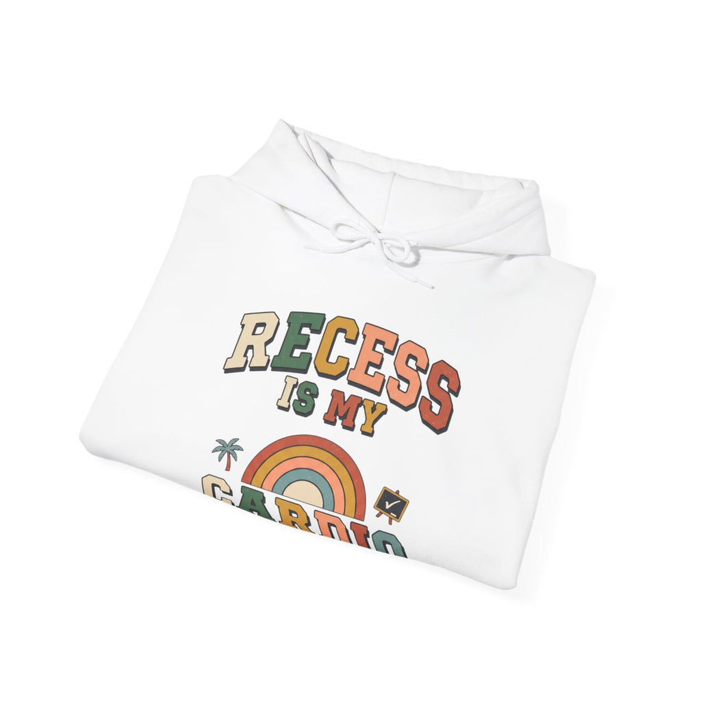 Recess Is My Cardio Hoodie | PE Teacher Gift