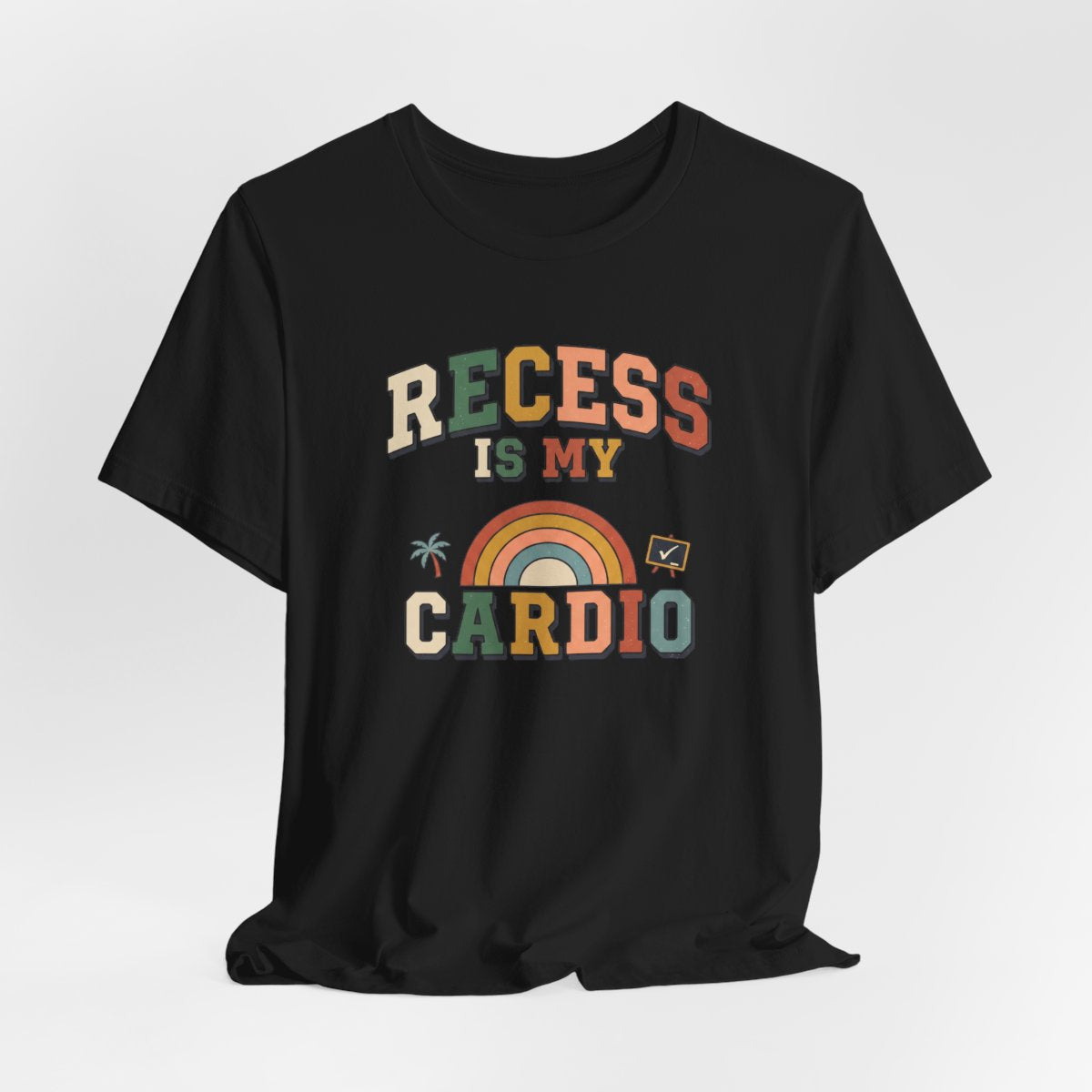 Recess Is My Cardio Tee | Funny PE Teacher Shirt