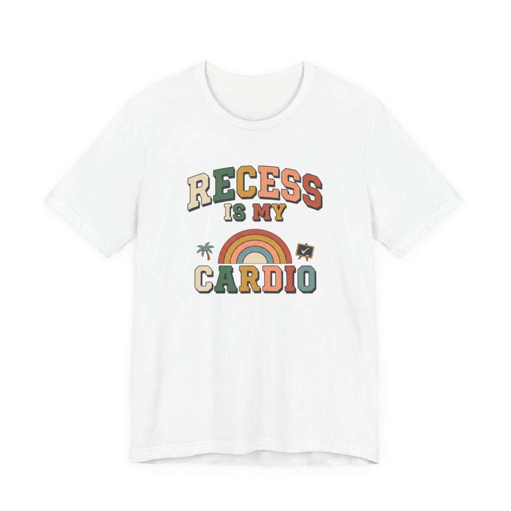 Recess Is My Cardio Tee | Funny PE Teacher Shirt