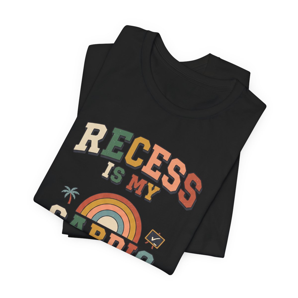 Recess Is My Cardio Tee | Funny PE Teacher Shirt