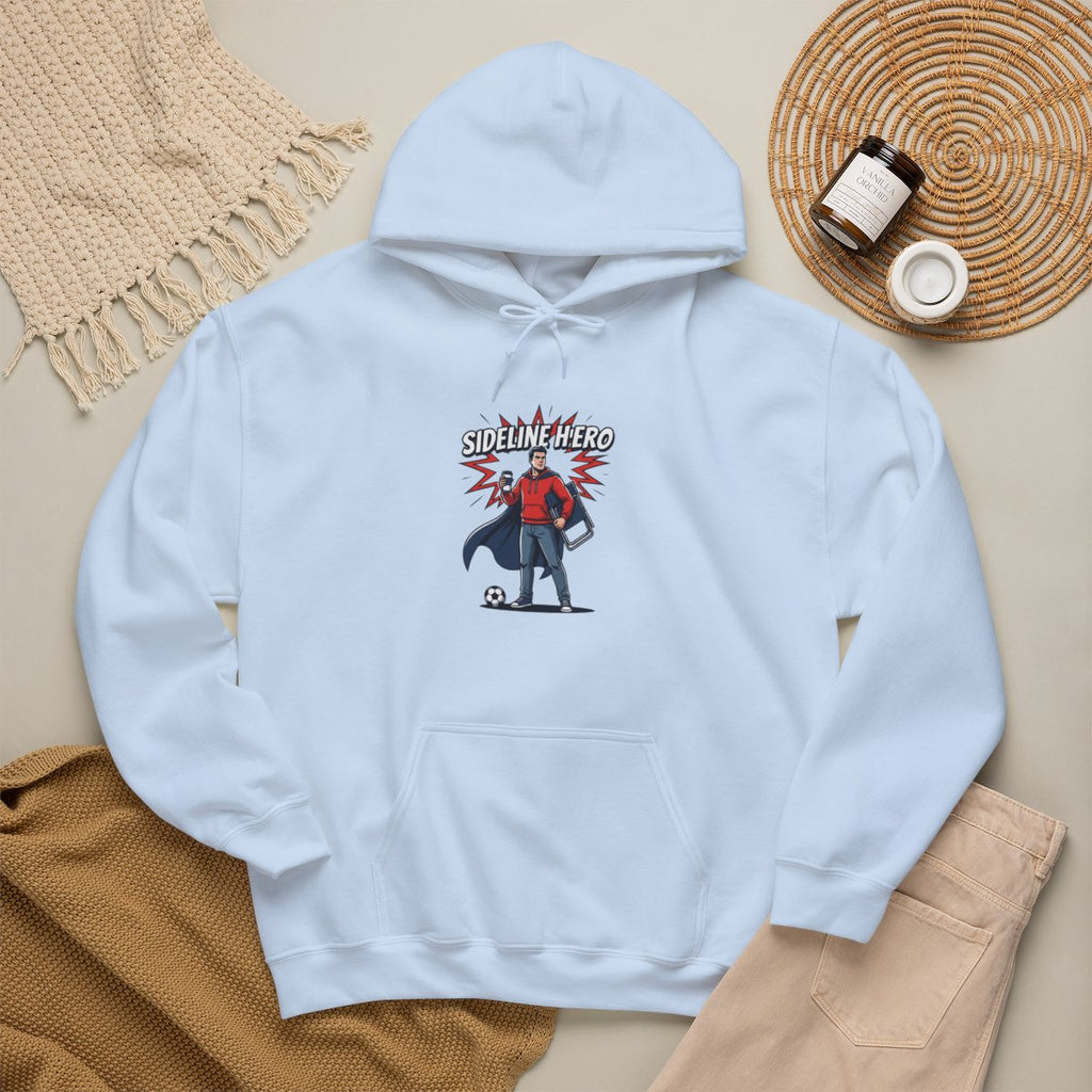 Sideline Hero Hoodie | Funny Soccer Parent