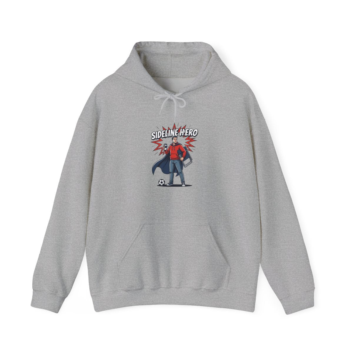 Sideline Hero Hoodie | Funny Soccer Parent